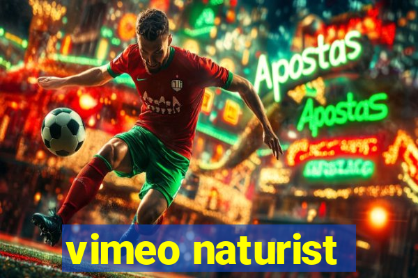 vimeo naturist